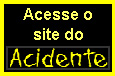 Acesse o Site da Banda de
                  rock Acidente