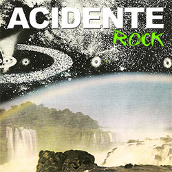 ROCK is ACIDENTE 2011
              compilation