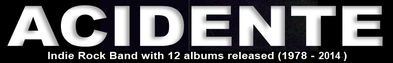 WELCOME TO ACIDENTE'S SITE, the Brazilian indie rock band with 10 albums released